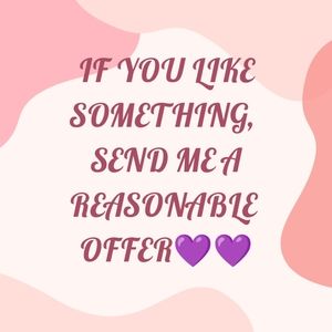 SEND ME A REASONABLE OFFER IF YOU LIKE SOMETHING 💜💜